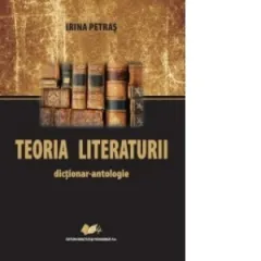 Coperta cărții Teoria literaturii. Dictionar - antologie