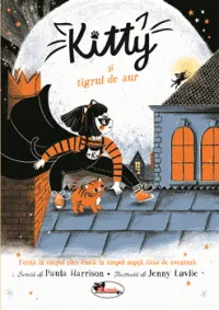 Coperta cărții Kitty și tigrul de aur