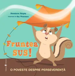 Coperta cărții Fruntea sus!