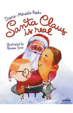 Coperta cărții Santa Claus is real - Diana-Mihaela Radu