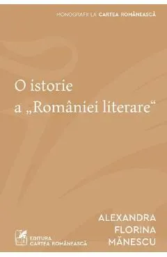 Coperta cărții O istorie a Romaniei literare