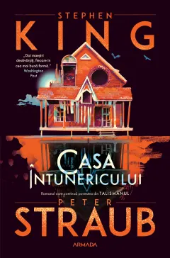 Coperta cărții Casa intunericului. Seria Talismanul Cartea 2 - Stephen King, Peter Straub