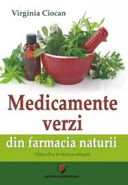 Coperta cărții Medicamente verzi din farmacia naturii