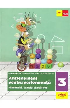 Coperta cărții Matematica. Antrenament pentru performanta - Clasa 3 - Daniela Berechet, Florian Berechet, Jeana Tita, Lidia Costache