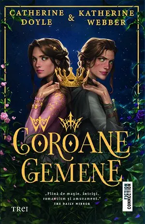 Coperta cărții Coroane gemene - Catherine Doyle, Katherine Webber
