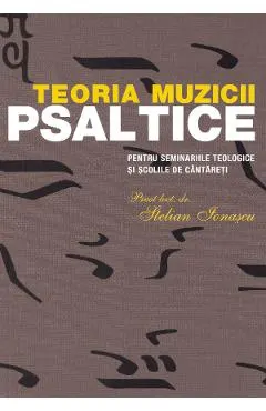 Coperta cărții Teoria muzicii psaltice
