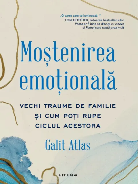 Coperta cărții Mostenirea emotionala. Vechi traume de familie si cum poti rupe ciclul acestora