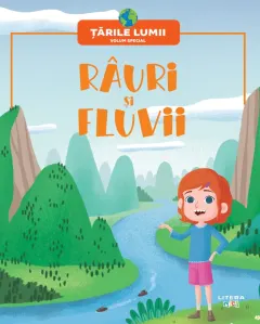 Coperta cărții Rauri si fluvii. Volumul 78. Tarile lumii