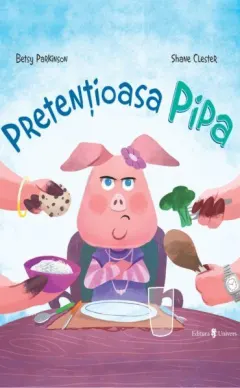Coperta cărții Pretențioasa Pipa
