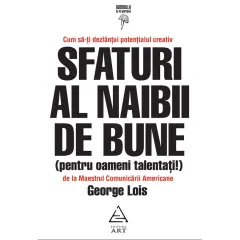 Coperta cărții Sfaturi al naibii de bune (pentru oameni talentați!)