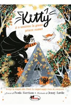 Coperta cărții Kitty si o urmarire in goana printre ramuri - Paula Harrison, Jenny Lovlie