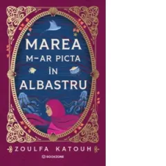 Coperta cărții Marea m-ar picta în albastru