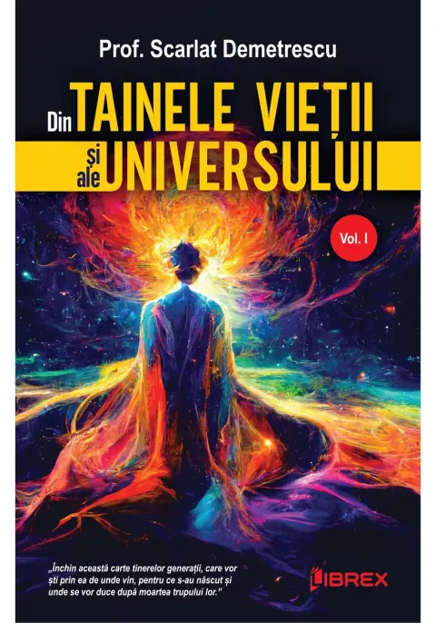 Coperta cărții Din Tainele Vietii si ale Universului, Vol. 1