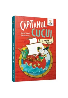 Coperta cărții Capitanul Cucui si Mura Marilor