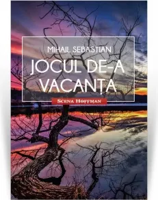 Coperta cărții Jocul de-a vacanta