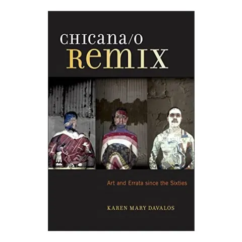Coperta cărții Chicana/o Remix