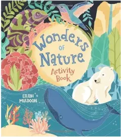 Coperta cărții Wonders of Nature Activity Book