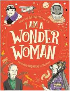 Coperta cărții I Am a Wonder Woman