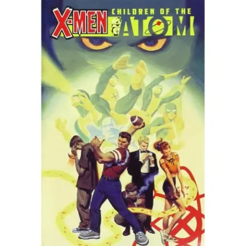 Coperta cărții X-Men: Children of the Atom: Vol. 1