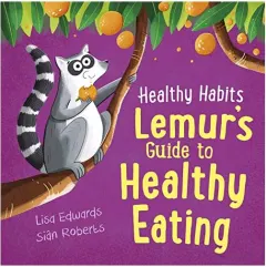 Coperta cărții Healthy Habits, Lisa Edwards, Sian Roberts