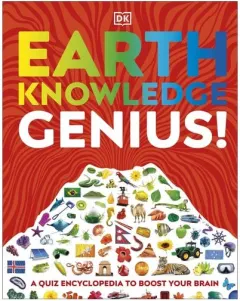 Coperta cărții Earth Knowledge Genius!: A Quiz Encyclopedia to Boost Your Brain