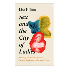 Coperta cărții Sex and the City of Ladies