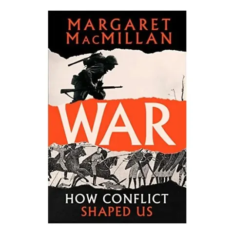 Coperta cărții War How Conflict Shaped Us