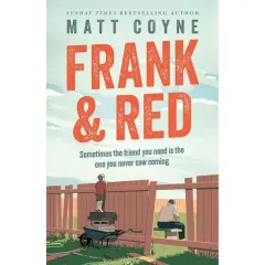 Coperta cărții Frank and Red The Heartwarming Story of an Unlikely Friendship