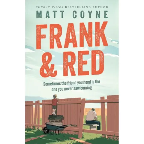 Coperta cărții Frank and Red The Heartwarming Story of an Unlikely Friendship