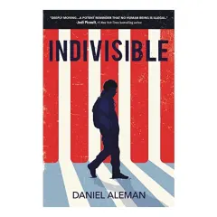 Coperta cărții Indivisible, Daniel Aleman