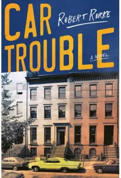 Coperta cărții Car Trouble: A Novel