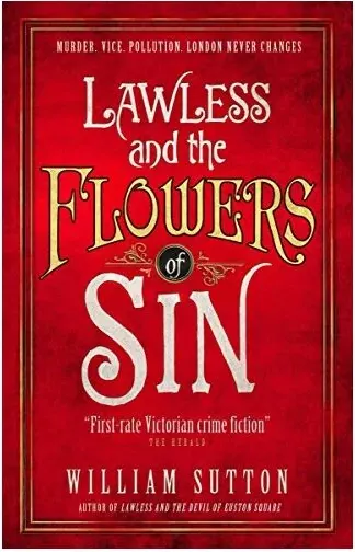 Coperta cărții Lawless and the Flowers of Sin