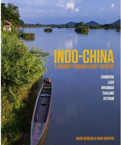 Coperta cărții Journey through Indo-China =- Mick Shippen