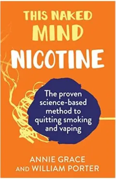 Coperta cărții This Naked Mind Nicotine
