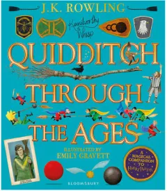 Coperta cărții Quidditch Through the Ages – Illustrated Edition
