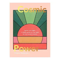 Coperta cărții Cosmic Power, Vanessa Montgomery