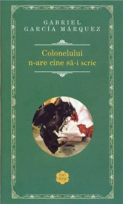 Coperta cărții Colonelului n-are cine sa-i scrie
