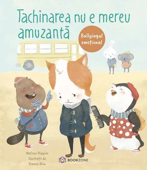 Coperta cărții Tachinarea nu e mereu amuzantă. Bullyingul emoțional