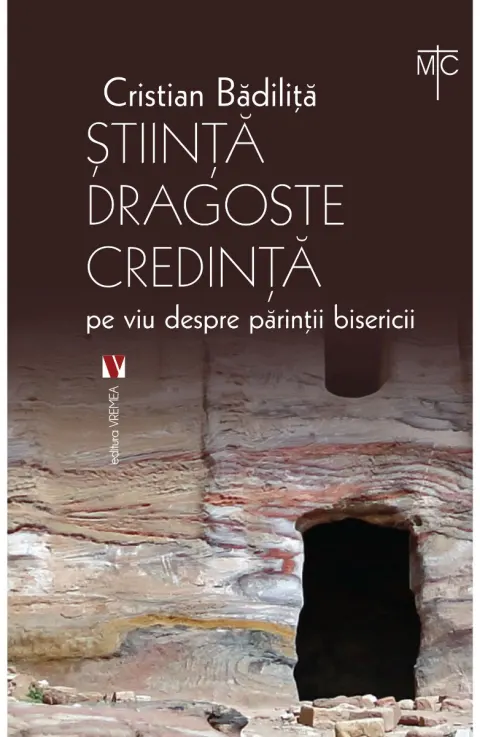 Coperta cărții Știință dragoste credință. Pe viu despre părinții bisericii