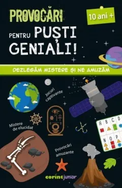 Coperta cărții Provocări pentru puști geniali (10 ani)