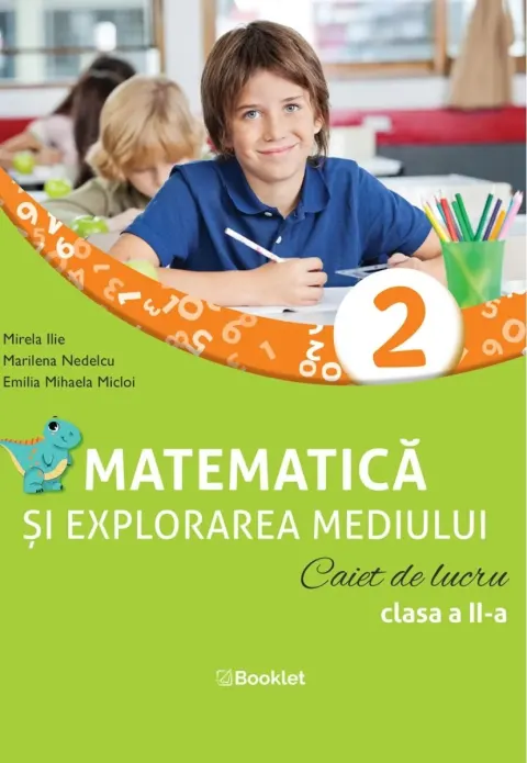 Coperta cărții Matematica si explorarea mediului. Caiet de lucru. Clasa a II-a
