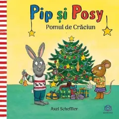 Coperta cărții Pip si Posy. Pomul de Craciun