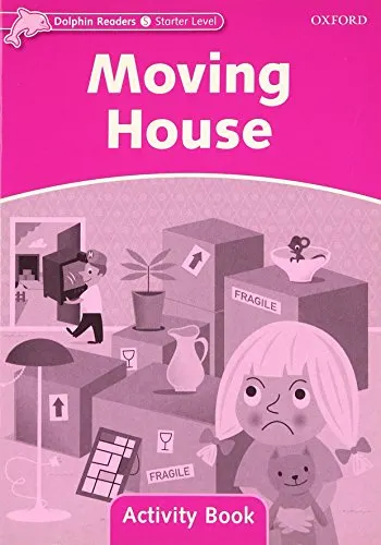 Coperta cărții Dolphin Readers Starter Level Moving House Activity Book