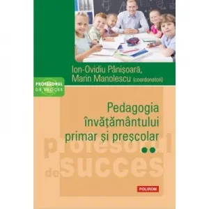 Coperta cărții Pedagogia invatamantului primar si prescolar. Volumul II