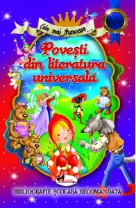 Coperta cărții Cele mai frumoase Povesti din literatura universala