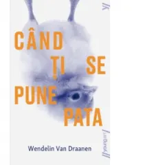 Coperta cărții Cand ti se pune pata