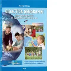 Coperta cărții Didactica Geografiei pentru cadrele didactice din invatamantul gimnazial si liceal