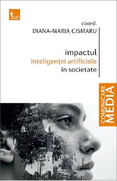 Coperta cărții Impactul inteligentei artificiale in societate