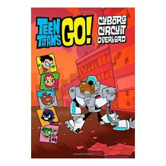 Coperta cărții Teen Titans Go! (TM): Cyborg Circuit Overload