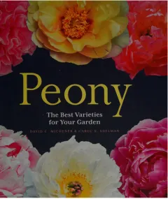 Coperta cărții Peony: the best varieties for your garden